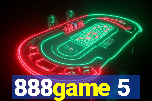 888game 5