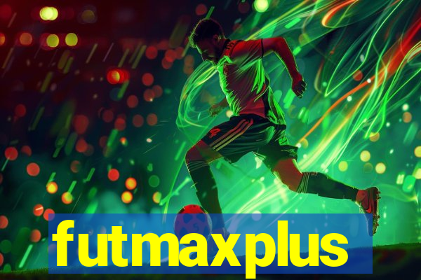 futmaxplus