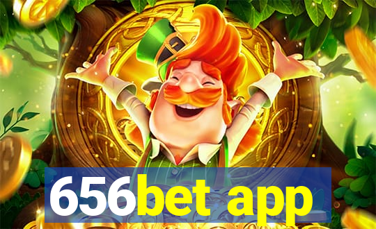 656bet app