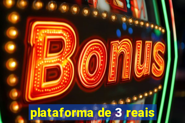 plataforma de 3 reais