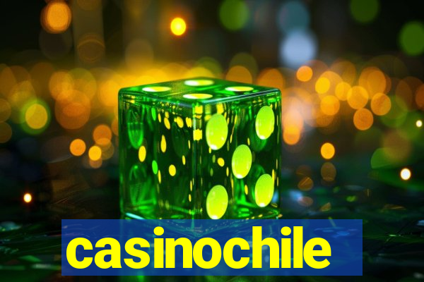 casinochile