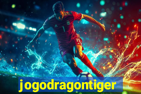 jogodragontiger