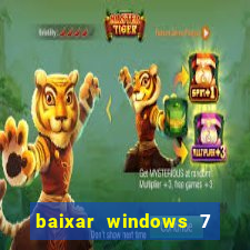 baixar windows 7 ultimate 64 bits com todos os drivers