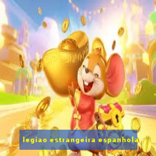 legiao estrangeira espanhola