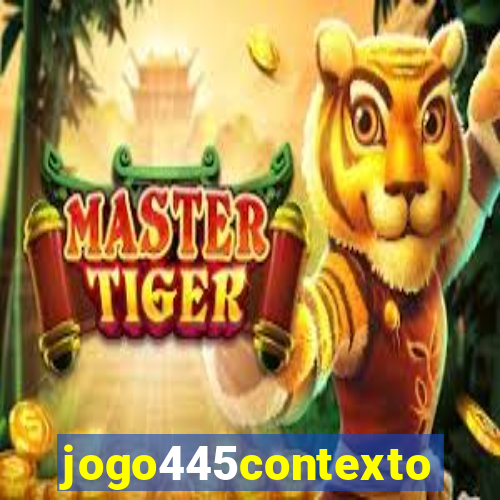 jogo445contexto