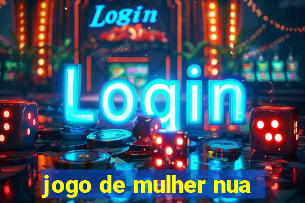 jogo de mulher nua