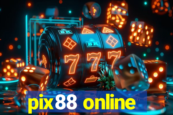 pix88 online