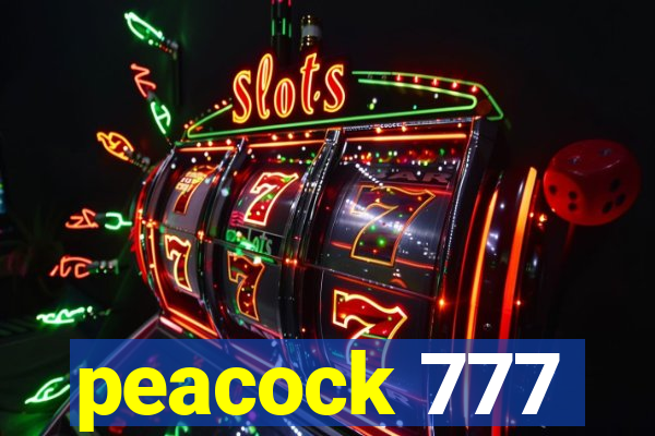 peacock 777