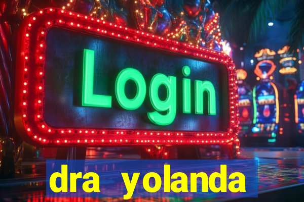 dra yolanda fernandes malta bettin
