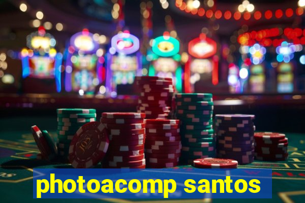 photoacomp santos