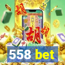 558 bet