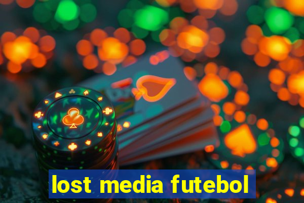 lost media futebol