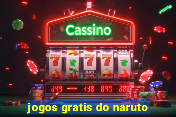 jogos gratis do naruto