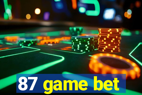 87 game bet