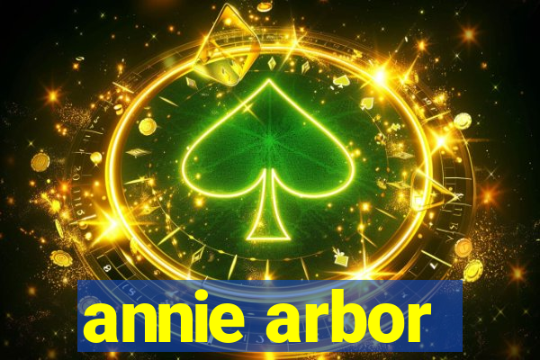 annie arbor