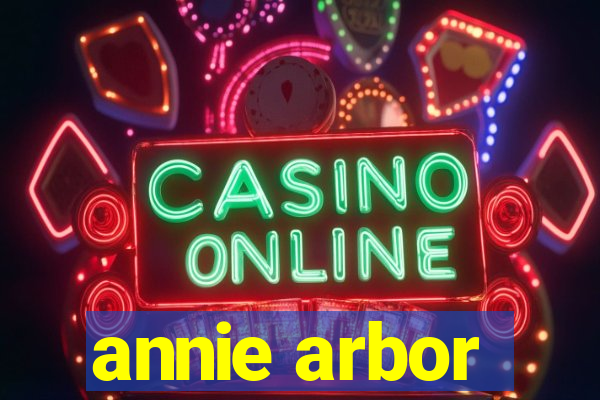 annie arbor