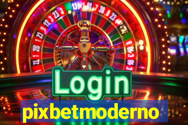 pixbetmoderno