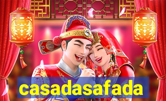 casadasafada