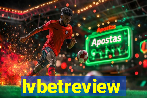 lvbetreview