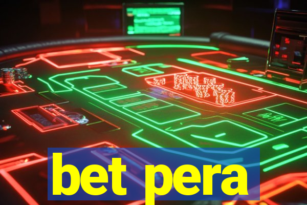 bet pera