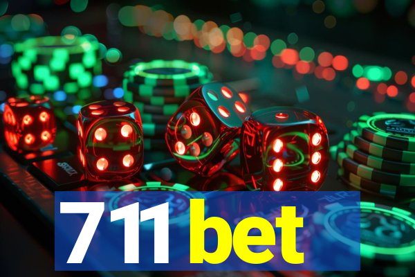 711 bet