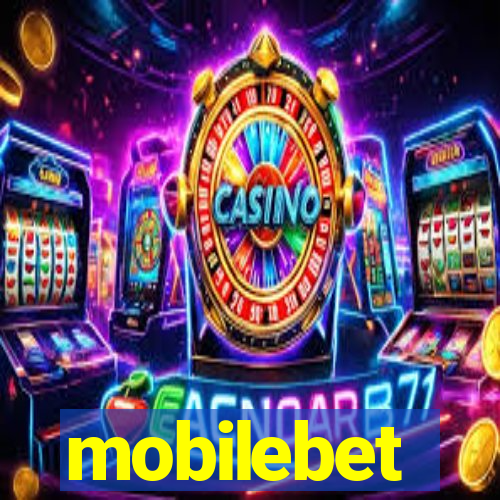 mobilebet