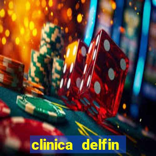 clinica delfin itaigara salvador