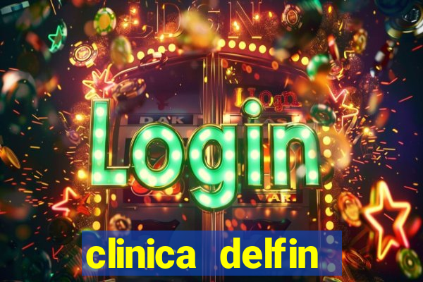 clinica delfin itaigara salvador