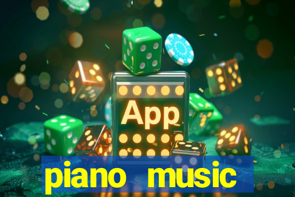 piano music go-jogos edm piano