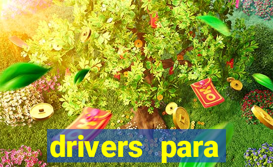 drivers para windows 7 64 bits