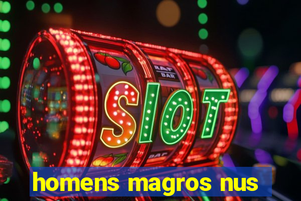 homens magros nus