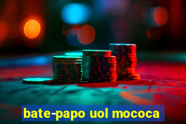 bate-papo uol mococa