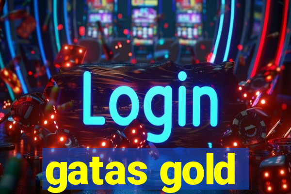 gatas gold