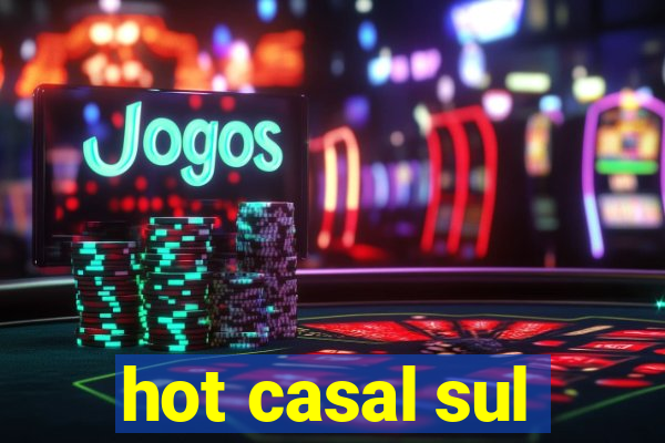 hot casal sul