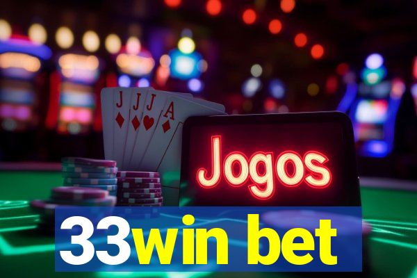 33win bet
