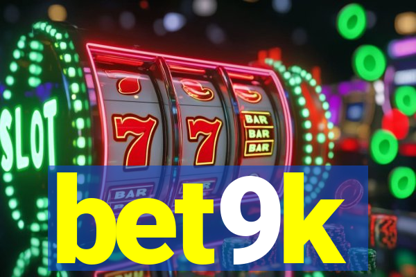 bet9k