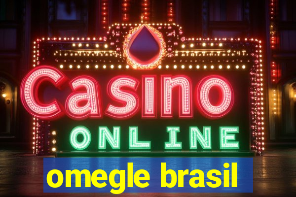 omegle brasil