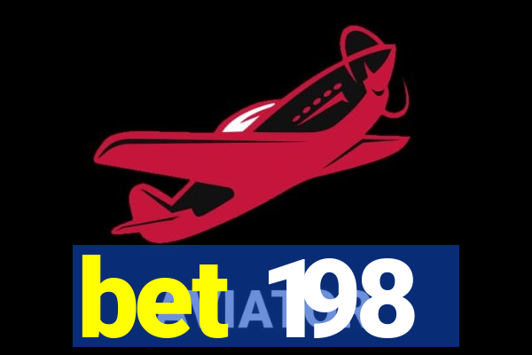 bet 198