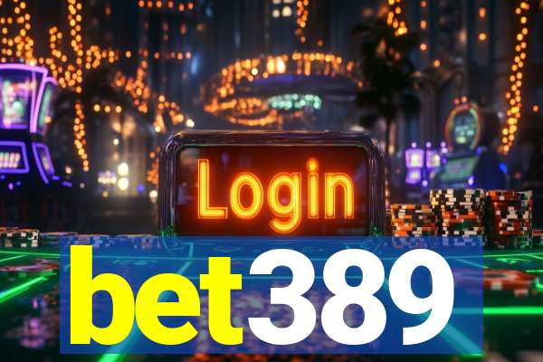 bet389