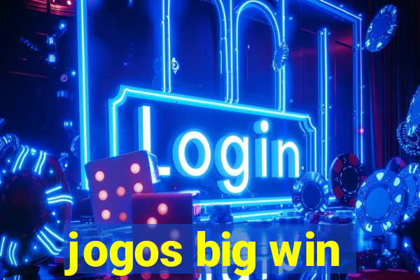 jogos big win