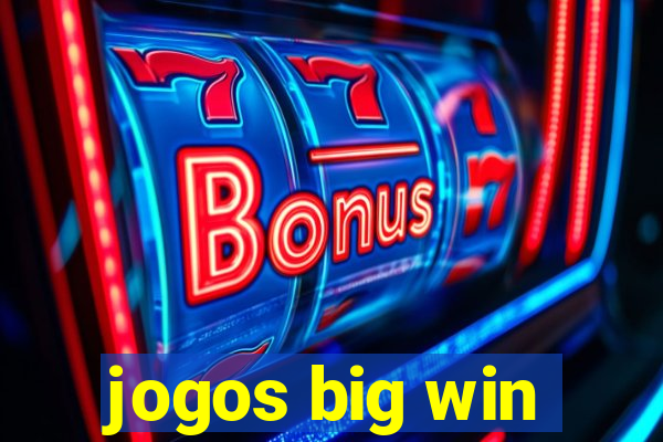 jogos big win