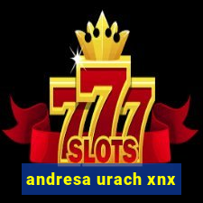 andresa urach xnx