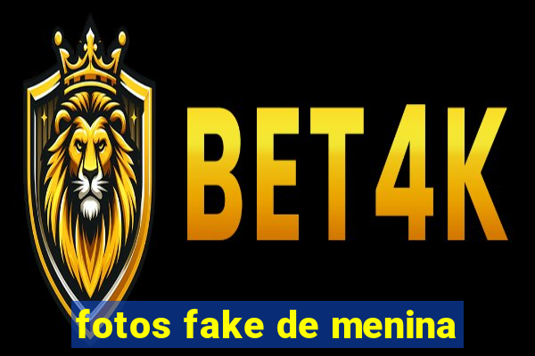 fotos fake de menina
