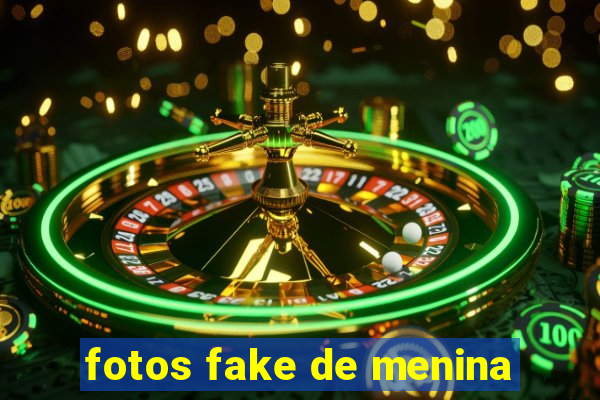 fotos fake de menina