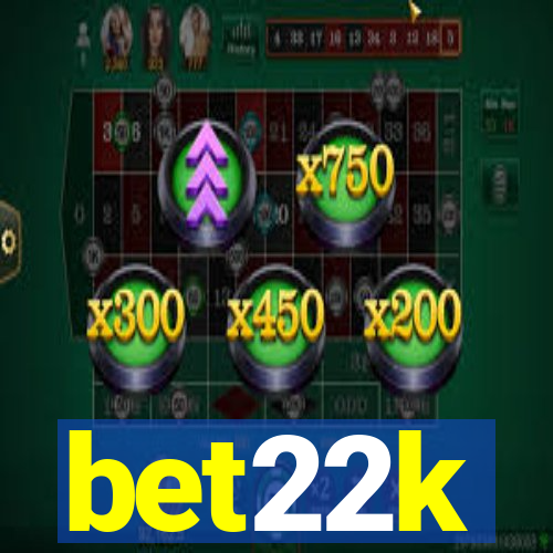 bet22k