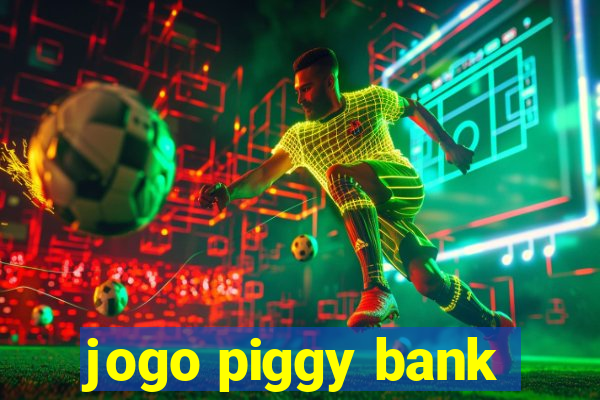 jogo piggy bank