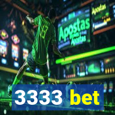 3333 bet