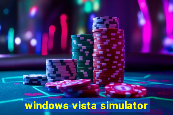 windows vista simulator