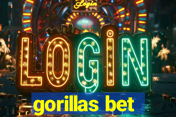 gorillas bet
