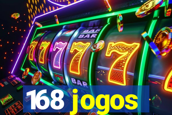 168 jogos